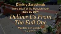 Embedded thumbnail for 2024.05.19. Meditation on Luke 11: 4 (Deliver Us From The Evil One)